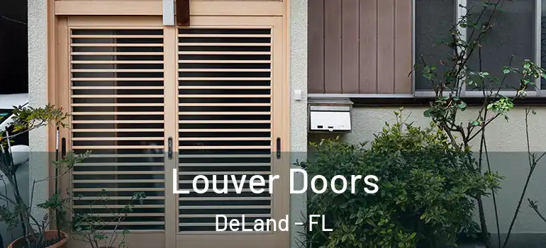  Louver Doors DeLand - FL