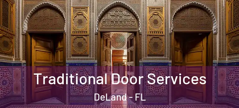  Traditional Door Services DeLand - FL