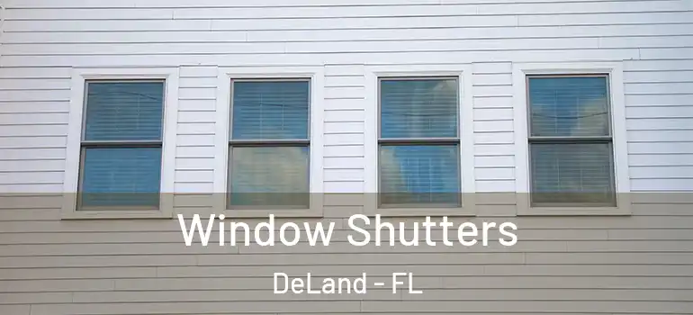  Window Shutters DeLand - FL